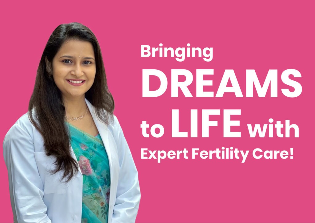 Expert fertility specialist dedicated to "Bringing DREAMS to LIFE" with exceptional care at Mythri Fertility Centre.